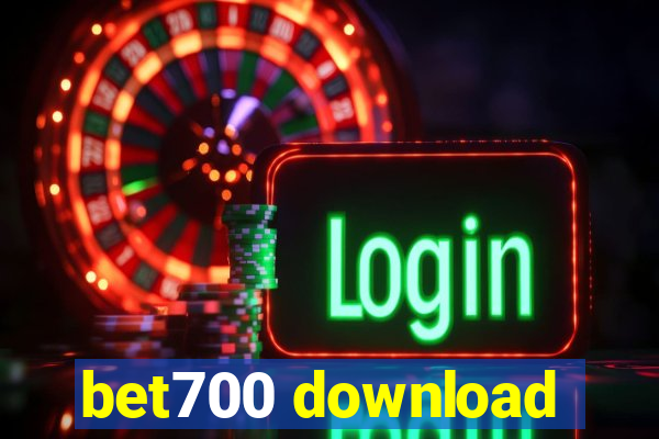 bet700 download